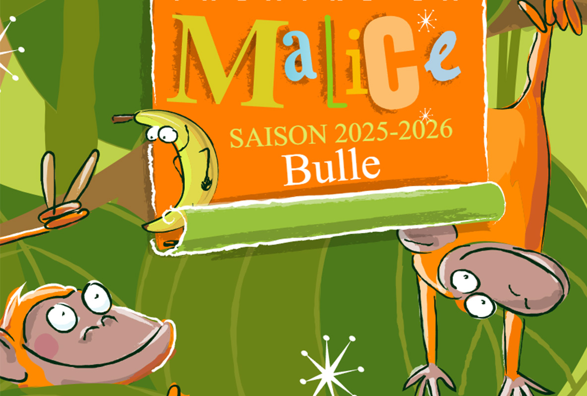 saison 2025–2026 du Théâtre La Malice