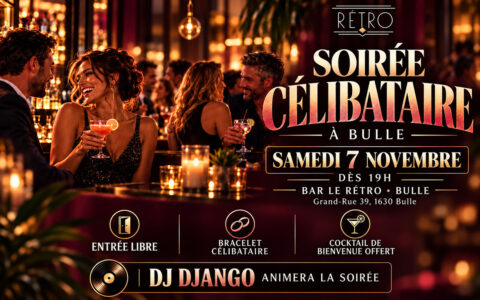 Soirée célibataire à Bulle le samedi 7 novembre