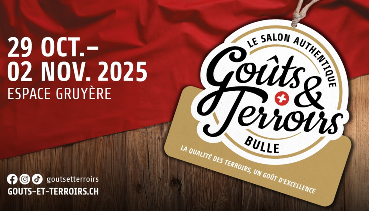 Salon Suisse des Goûts et Terroirs 2025 : Bulle célèbre l’excellence culinaire