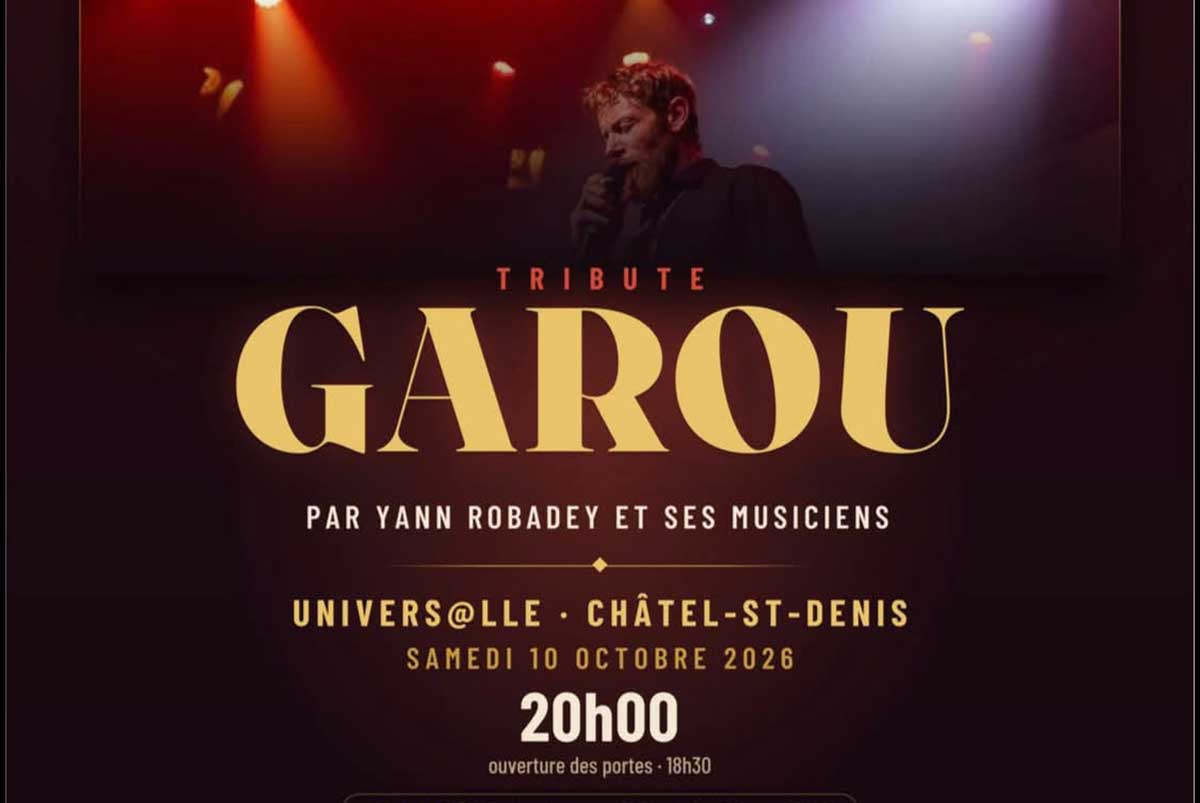 Tribute Garou à Châtel-Saint-Denis : un concert exceptionnel le 10 octobre 2026